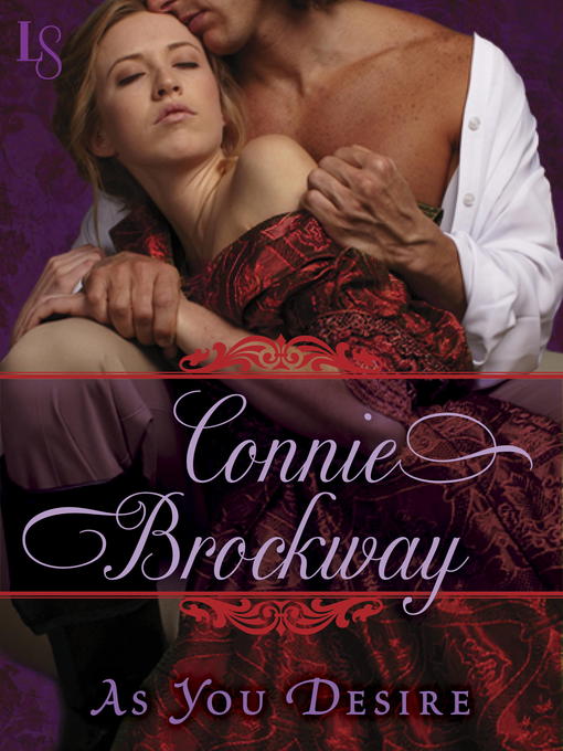 Title details for As You Desire by Connie Brockway - Wait list